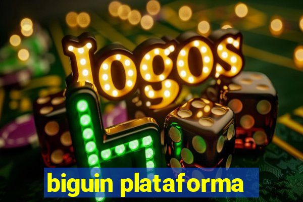 biguin plataforma